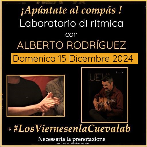 los viernes en la Cueva, Flamenco Bologna, corsi di flamenco Bologna, flamenco Bologna centro storico, Alberto Rodríguez 